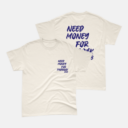 Camiseta Need Money For Paddock Club Off White